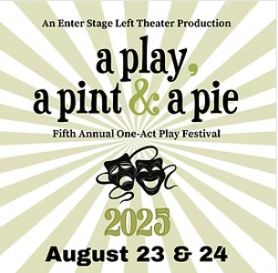 A Play, a Pint & a Pie 2025